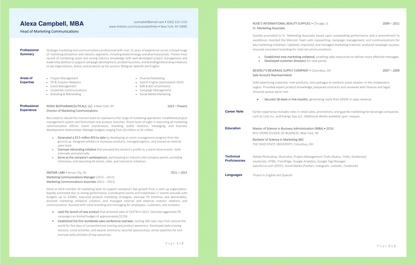 2 Pages. Example The One-page Resume vs. the Two-page Resume